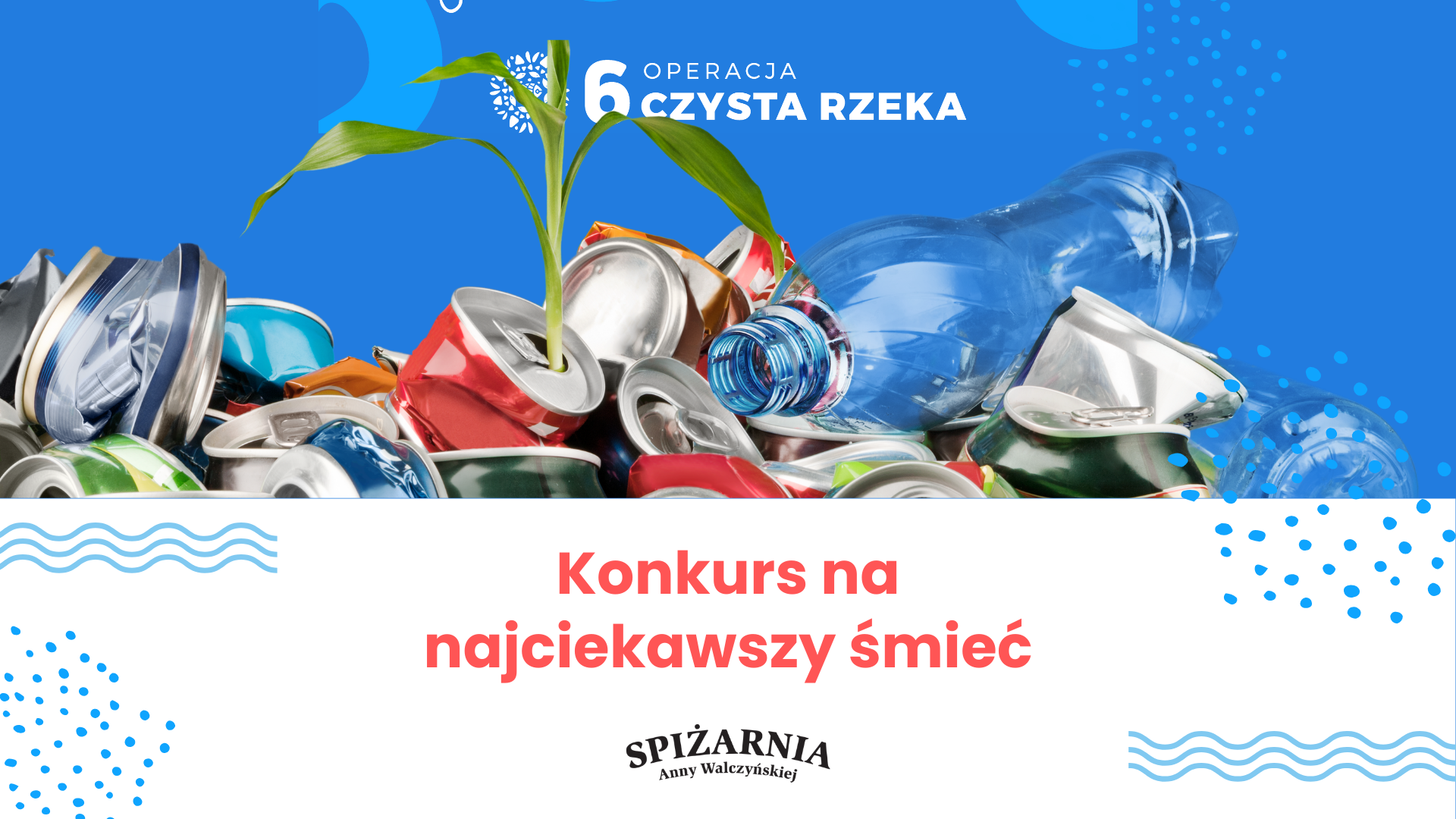 Rozstrzygnięcie konkursu na najciekawszy śmieć